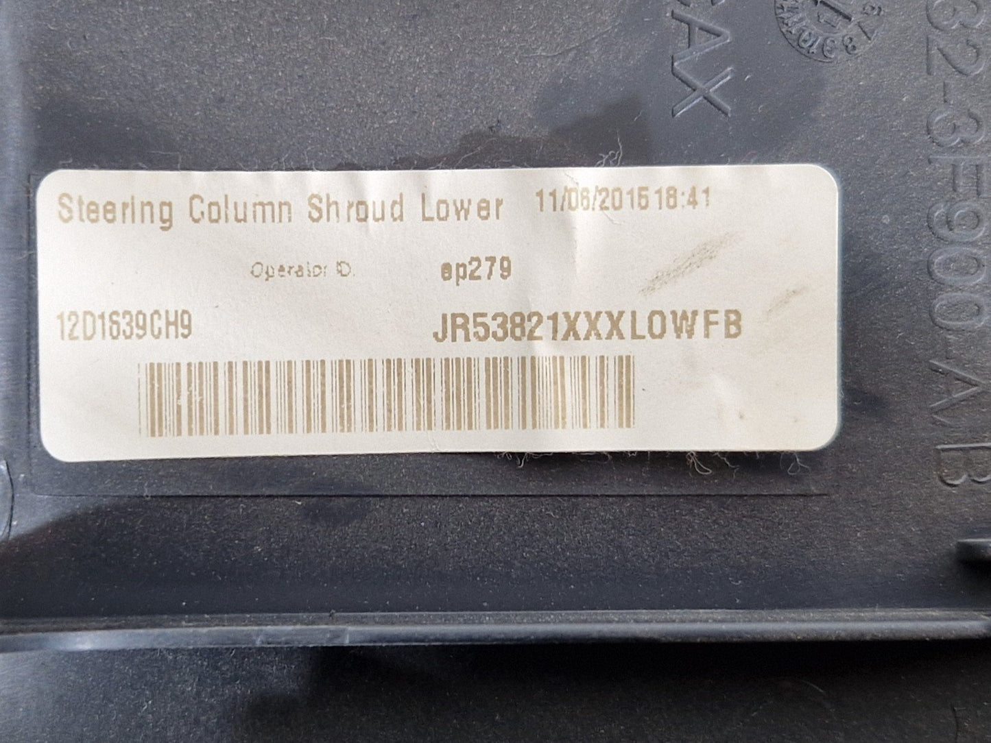 14-19 LAND ROVER L550 DISCOVERY SPORT LOWER STEERING COLUMN SURROUND BJ32-3F900A
