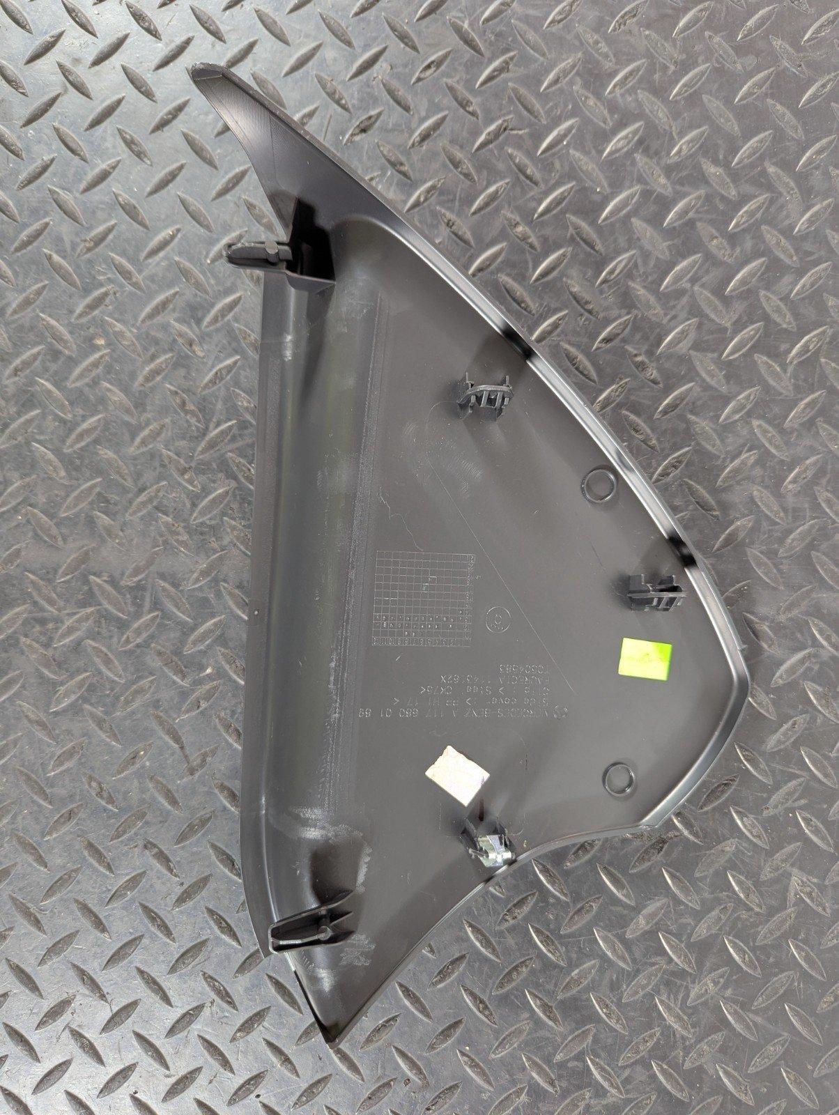 13-19 MERCEDES BENZ CLA C117 GENUINE DASH SIDE TRIM PANEL LHS A1176800189