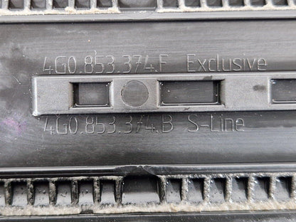 12-18 AUDI A6 C7 DOOR ENTRY SILL KICK PLATE COVER FRONT RIGHT SIDE 4G0853374